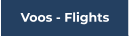 Voos - Flights