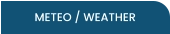 METEO / WEATHER